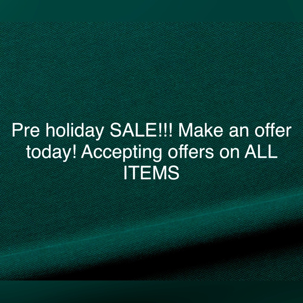 Pre holiday sale, all offers WELCOME